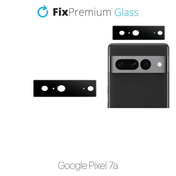 FixPremium Glass - Tvrdené sklo zadní kamery pro Google Pixel 7a