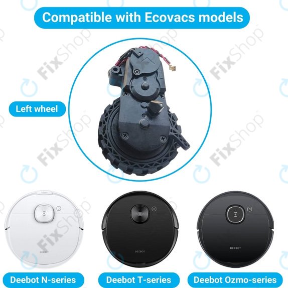 Ecovacs Deebot N-series, T-series, Ozmo-series - Kolo s Motorem (Levé)