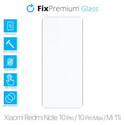 FixPremium Glass - Tvrzené sklo pro Xiaomi Redmi Note 10 Pro, 10 Pro Max, Mi 11i a Poco F3