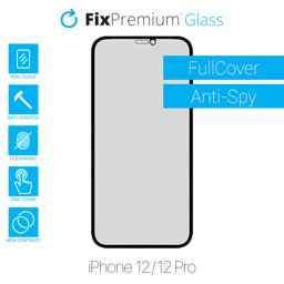 FixPremium Privacy Anti-Spy Glass - Tvrzené sklo pro iPhone 12 a 12 Pro