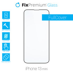 FixPremium FullCover Glass - Tvrzené sklo pro iPhone 13 mini