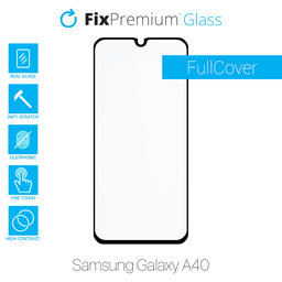 FixPremium FullCover Glass - Tvrzené sklo pro Samsung Galaxy A40