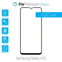 FixPremium FullCover Glass - Tvrzené sklo pro Samsung Galaxy A70