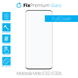 FixPremium FullCover Glass - Tvrzené Sklo pro Motorola Moto E32 a E32s