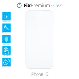 FixPremium Glass - Tvrzené Sklo pro iPhone 15