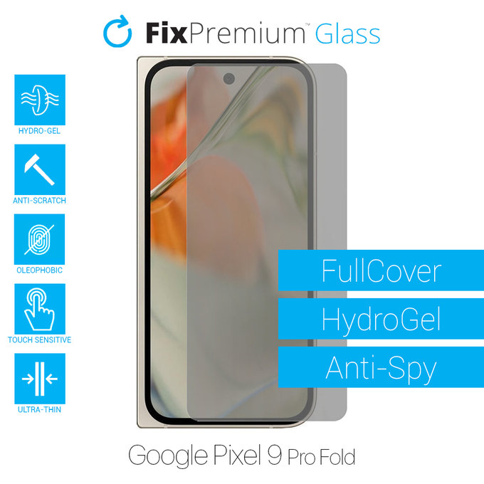 FixPremium HydroGel Anti-Spy - Ochranná Fólie pro Google Pixel 9 Pro Fold