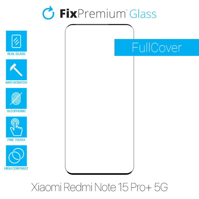 FixPremium FullCover Glass - Tvrzené sklo pro Xiaomi Redmi Note 15 Pro+ 5G